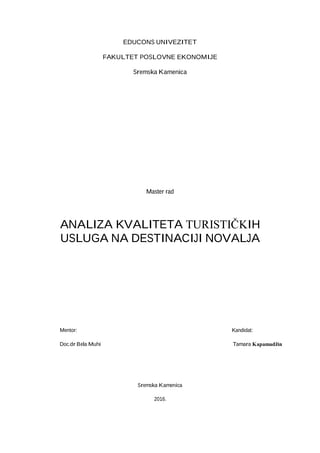 Analiza kvaliteta turističkih usluga na destinaciji Novalja