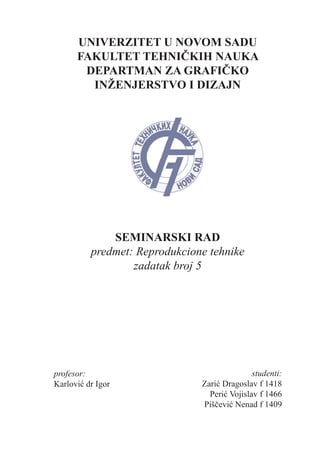 Reprodukcione tehnike zadatak broj 5