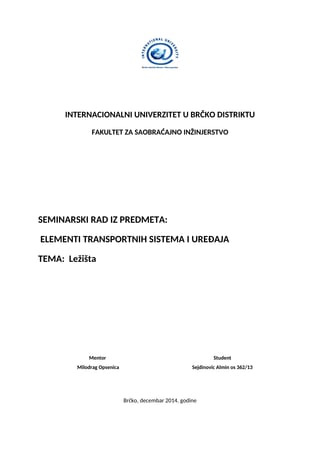 Ležišta: elementi transportnih sistema i uređaja