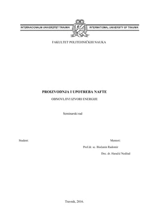 Proizvodnja i upotreba nafte