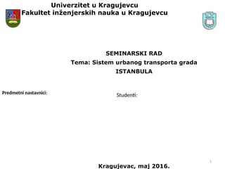 Sistem urbanog transporta grada ISTANBULA