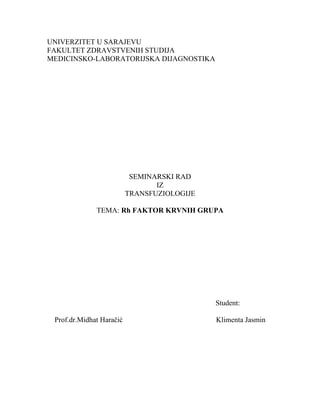 Rh FAKTOR KRVNIH GRUPA