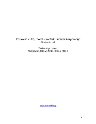 Poslovna etika, moral i konflikti unutar korporacije