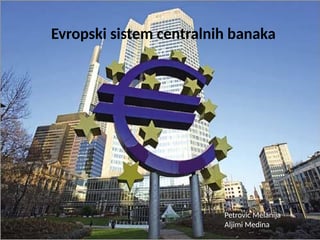 Evropski sistem centralnih banaka