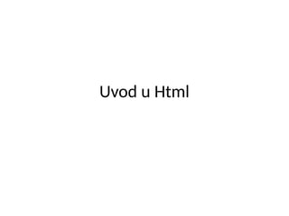 Uvod u HTML