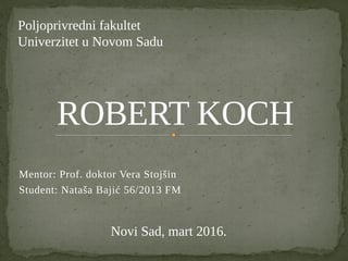 Robert Koch