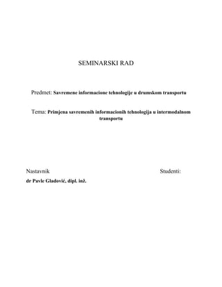Primjena savremenih informacionih tehnologija u intermodalnom transportu