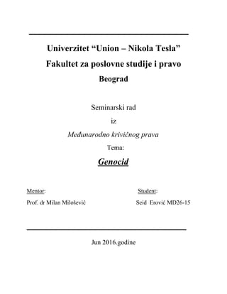 Genocid: seminarski rad iz međunarodnog krivičnog prava
