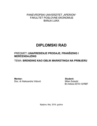 Brending kao oblik marketinga