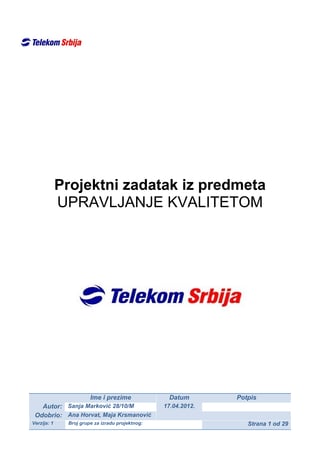 Upravljanje kvalitetom-Telekom Srbija