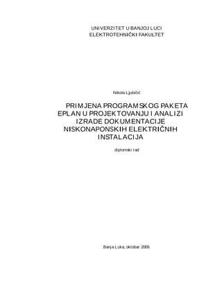 Primena programskog paketa eplan u projektovanju i analizi izrade dokumentacije niskonaponskih električnih instalacija