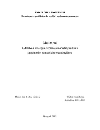 Liderstvo i strategija elemenata marketing miksa u savremenim bankarskim organizacijam