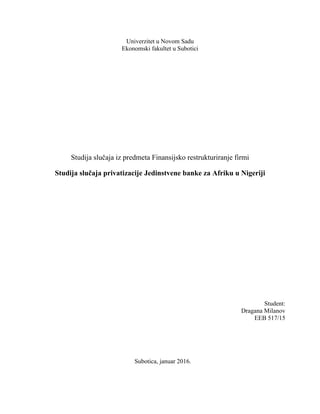 Studija slučaja privatizacije Jedinstvene banke za Afriku u Nigeriji