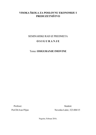 Osiguranje imovine: analiza i vrste osiguranja