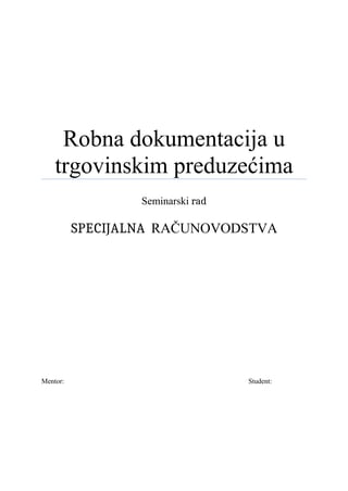 Robna dokumentacija u trgovinskim preduzećima