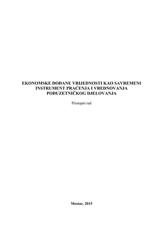 Ekonomska dodana vrednost kao savremeni instrument praćenja i vrednovanja poduzetničkog delovanja