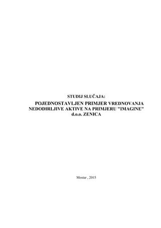 Nedodirljiva aktiva na primjeru preduzeća