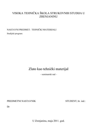 Zlato kao tehnički materijal