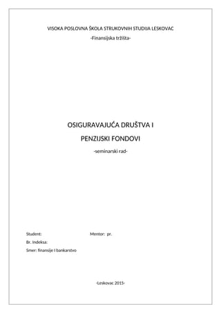 Osiguravajuca drustva i penzioni fondovi