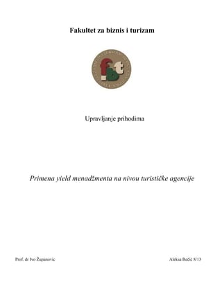 Primena yield menadžmenta na nivou turističke agencije