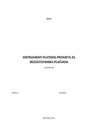 Instrumenti platnog prometa za bezgotovinska plaćanja