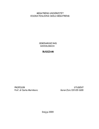 Budizam: nastanak, principi i grane