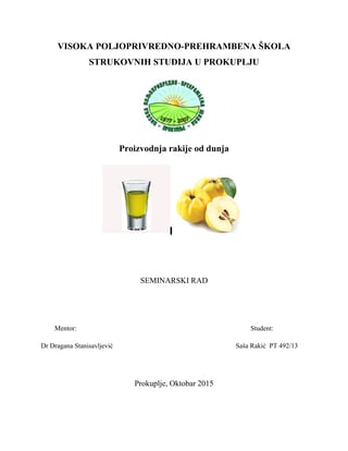 Proizvodnja rakije od dunja