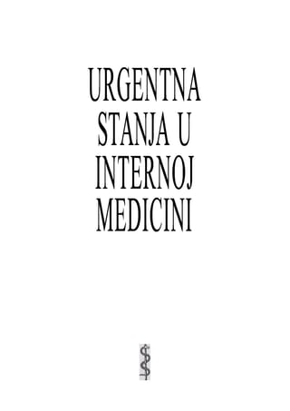 Urgentna stanja u internoj medicini
