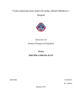 Hiruška obrada rane