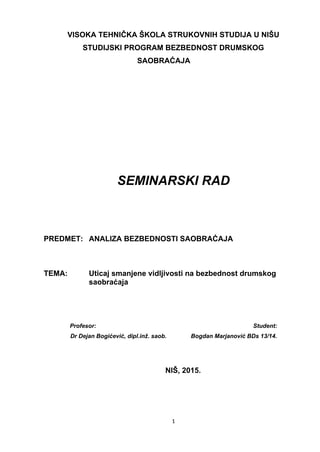 Uticaj smanjene vidljivosti na bezbednost saobracaja