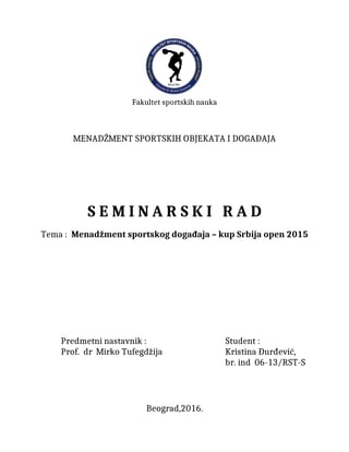 Menadžment sportskog događaja – kup Srbija open 2015