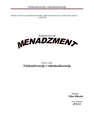 Telekonferencije i videokonferencije