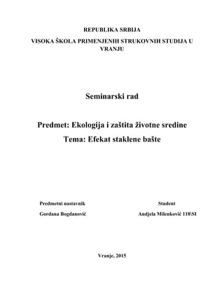 Efekat staklene bašte: uzroci, posledice i međunarodne inicijative