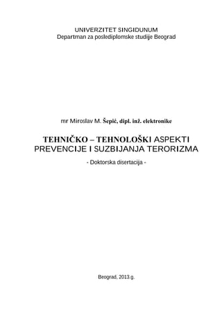 TEHNIČKO – TEHNOLOŠKI ASPEKTI PREVENCIJE I SUZBIJANJA TERORIZMA