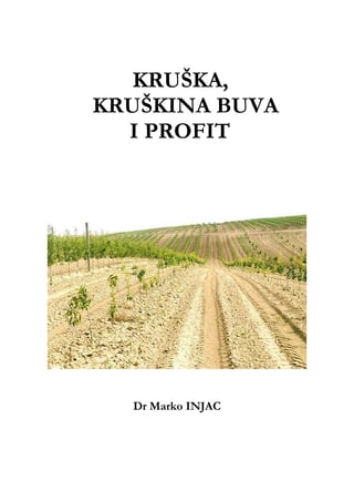 Kruška, kruškina buva i profit