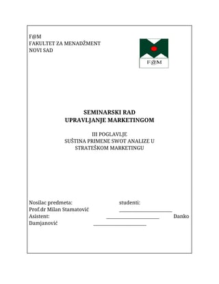 Suština primene SWOT analize u starateškom marketingu