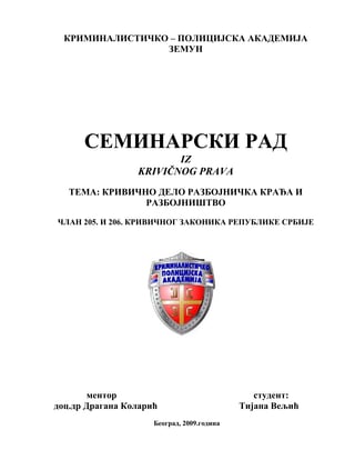 Krivicno delo razbojnicka kradja i razbojnistvo