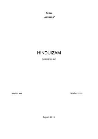 Hinduizam: istorijski razvoj, načela i način života