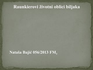 Raunkierovi životni oblici biljaka