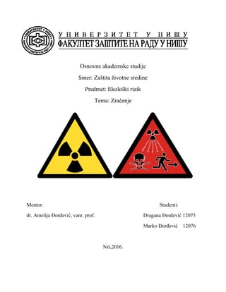 Zračenje i ekološki rizik: uticaj na životnu sredinu