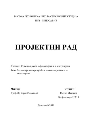 Mala i srednja preduzeca i njihova spremnost za investiranje