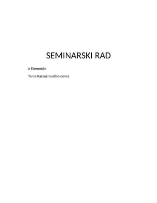 Razvoj i sustina novca