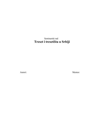Treset i tresetišta u Srbiji
