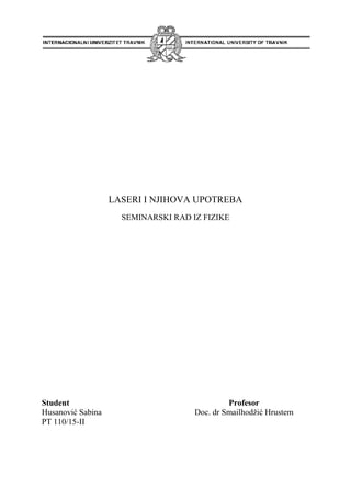 Laseri i njihova upotreba