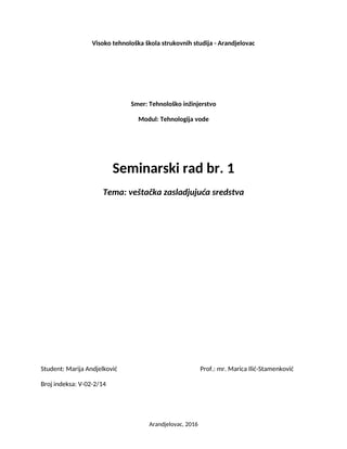 Veštačka zasljadjujuća sredstva