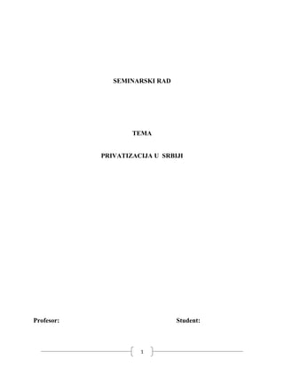 Privatizacija u Srbiji