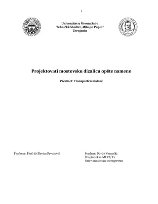 Projektovati mostovsku dizalicu opšte namene