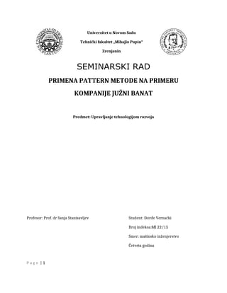 Primena pattern metode na primeru kompanije Južni Banat