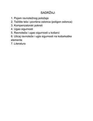 Ravnotežni položaji i ugao sigurnosti