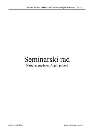 Značaj, uloga i konstrukcija alata za obradu na okvirnoj testeri